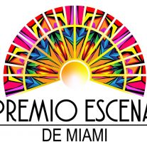Premios Escena de Miami: también en teatro más vale tarde que nunca