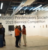 FLORIDA PRINTMAKERS SOCIETY ALIVE AND THRIVING YEAR-ROUND